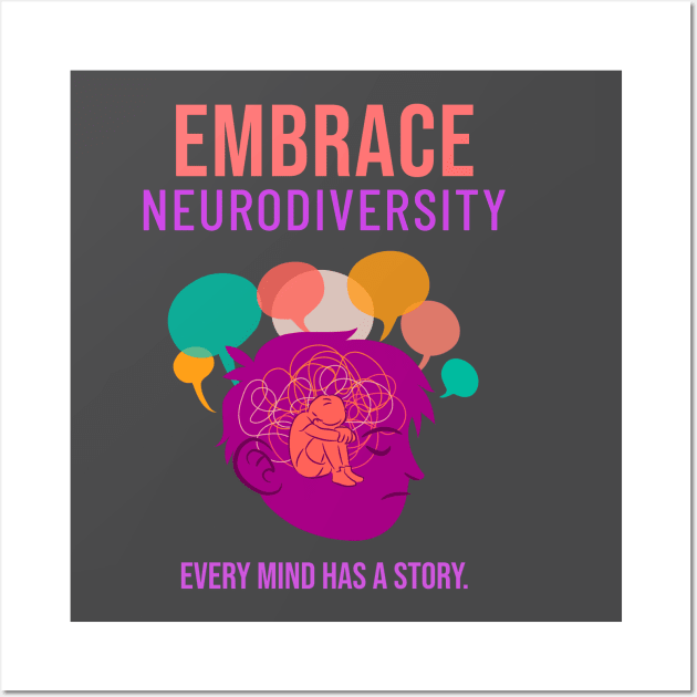 Embrace Neurodiversity Wall Art by UrbanPrintCollective